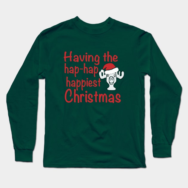 Having the Hap-Hap-Happiest Christmas, Clark Griswold Christmas rant Long Sleeve T-Shirt by FreckledBliss